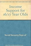 Income support for 16/17 year olds