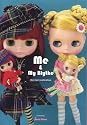 Me & My Blythe(ミーアンドマイブライス) (CWCブックス)