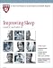 Harvard Medical School Improving Sleep: A guide to a good night's rest