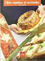 P&acirc;t&eacute;s v&eacute;g&eacute;taux et tartinades