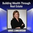 Building Wealth Through Real Estate