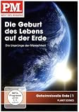 P.M. - Welt des Wissens: Geheimnisvolle Erde 1 - Die Geburt des Lebens auf der Erde