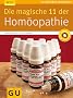 Die magische 11 der Hom�opathie (GU Ratgeber Gesundheit)