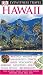 Hawaii (DK Eyewitness Travel Guide)