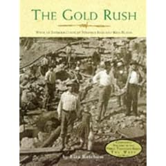 The Gold Rush (The West)