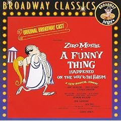 A Funny Thing Happened On The Way To The Forum (1962 Original Broadway Cast)
