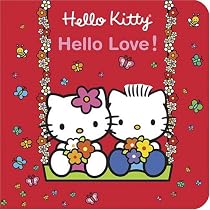 Hello Kitty Hello Love Board Book