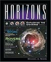 Horizons: Exploring the Universe (with TheSky CD-ROM, AceAstronomy?, and Virtual Astronomy Labs)