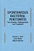 Spontaneous Bacterial Peritonitis: The Disease: Pathogenesis, and Treatment