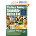 Starting and Running a Sandwich-Coffee Bar: An Insider Guide (Successful Business Start-ups)