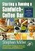 Starting and Running a Sandwich-Coffee Bar: An Insider Guide (Successful Business Start-ups)