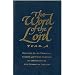 The Word of the Lord: Year B : Readings for the Principal, Second and Third Services as Authorized by the Church of England