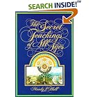 The Secret Teachings of All Ages: An Encyclopedic Outline of Masonic, Hermetic,... by Manly P. Hall