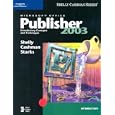 Microsoft Publisher 2003 Introductory Concepts and Techniques (Shelly Cashman)