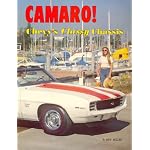 Camaro! Chevy's Classy Chassis: An Illustrated History (The Chevy Chase Series) (The Chevy Chase series / by Ray Miller) book cover
