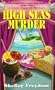 High Seas Murder: A Lindy Haggerty Mystery (Linda Haggerty Mysteries)