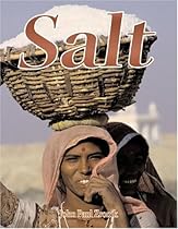 Salt (Rocks, Minerals, and Resources) Salt (Rocks, Minerals, and Resources)