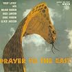 Prayer to the East