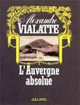 L'Auvergne absolue