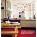 Home Essentials: Hundreds of Inspirational Ideas for Decorating and Furnishing Your Home