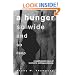 A Hunger So Wide and So Deep: American Women Speak Out on Eating Problems