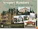Newport Mansions: Postcards of the Gilded Age