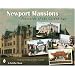 Newport Mansions: Postcards of the Gilded Age