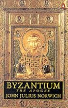 Byzantium: v. 2: The Apogee.: The Apogee v. 2