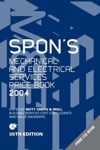 Spon's Mechanical and Electrical Services Price Book  2004