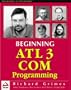 Beginning ATL 3 Com Programming