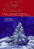 Wäller Weihnacht: Gedichte - Brauchtum - Geschichten