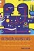 Between Ourselves: An Introduction to Interpersonal Communication (Hodder Arnold Publication)