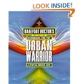 Barefoot Doctor's Handbook for the Urban Warrior: Spiritual Survival Guide