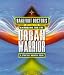 Barefoot Doctor's Handbook for the Urban Warrior: Spiritual Survival Guide