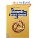 Der B�ckermeister oder wie man ein Unternehmen f�hrt: Ein Erfolgsbeispiel
