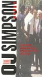 O.J.Simpson Story, the