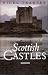 Tales and Traditions of Scottish Castles