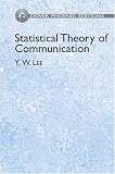 Statistical Theory of Communication (Dover Phoenix Editions)