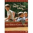 The Sugar Creek Gang: The Great Canoe Fish