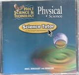  : Holt Physical Science Tutor CD-ROM (Holt Science and Technology)