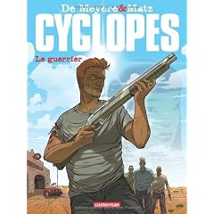 Cyclopes, Tome 4 : Le guerrier
