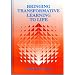 Bringing Transformative Learning to Life