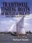 Traditional Fishing Boats of Britain & Ireland: Design, History and Evolution