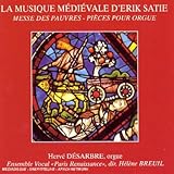 La Musique médiévale d'Erik Satie von Erik Satie