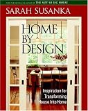 Home by Design: Inspiration for Transforming House Into Home