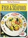 Betty Crocker's Fabulous Fish and Seafood