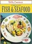 Betty Crocker's Fabulous Fish and Seafood