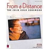 From a Distance: The Julie Gold Songbook [Paperback]