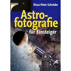 Astrofotografie f�r Einsteiger