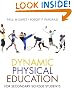 Dynamic Physical Education for Secondary School Students (6th Edition)